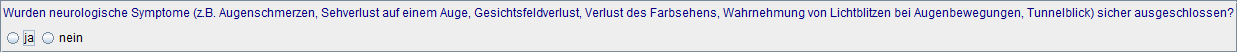 Ausschluss neurologische Symptome