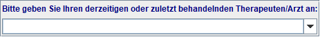 behandelnder Arzt/Therapeut