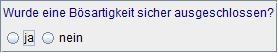 Bösartigkeit