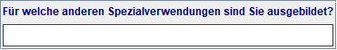 andere Spezialverwendungen