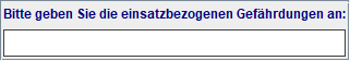 einsatzbezogene Gefährdungen